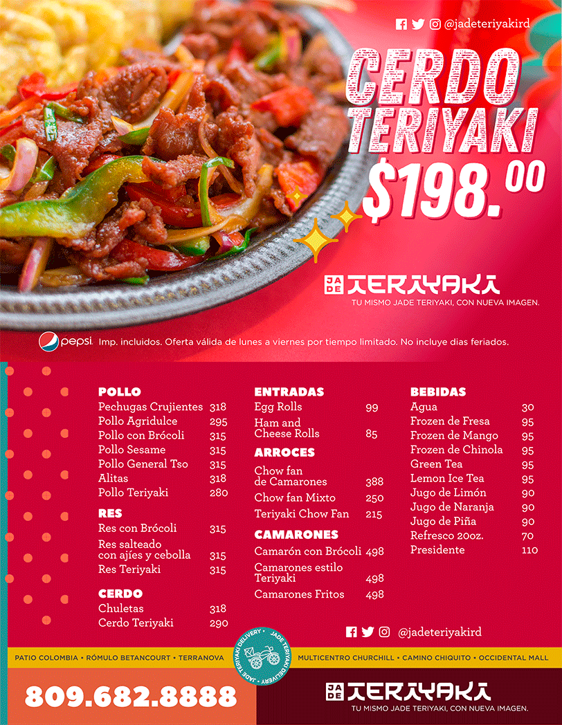 Jade Teriyaki :: CERDO TERIYAKI $198.00 - 809.682.8888 Delivery
